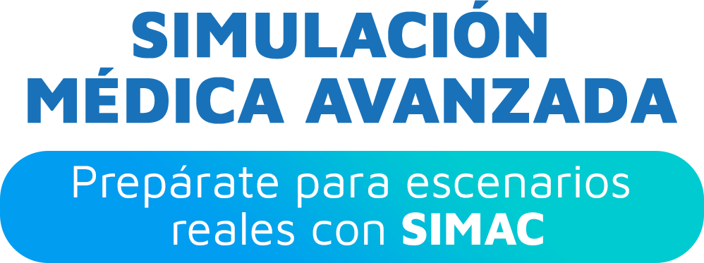 Simulación Medica Avanzada - Prepárate para escenarios reales con SIMAC
